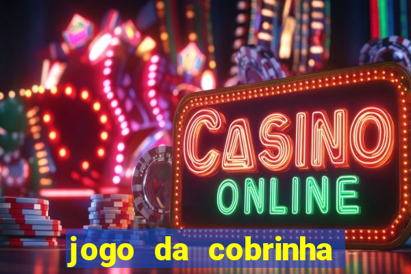 jogo da cobrinha paga de verdade